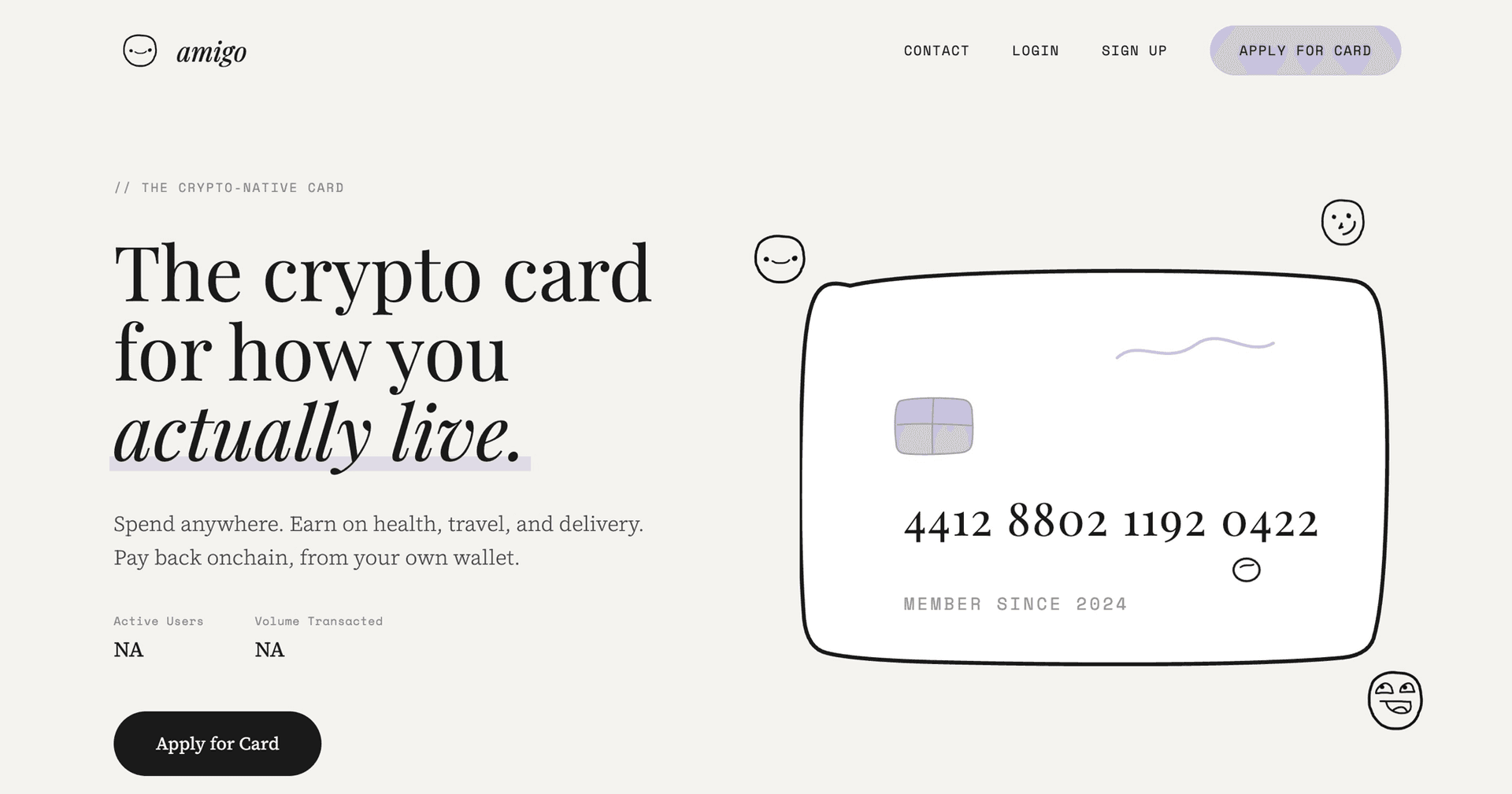 Amigo Card marketing site hero section showing the tagline 'The crypto card for how you actually live' with a hand-drawn credit card illustration